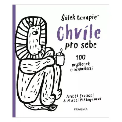 Chvíle pro sebe (Šálek terapie)