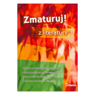 Zmaturuj! z literatúry 1