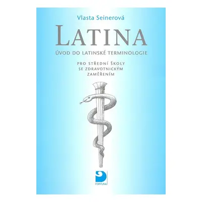 Latina Úvod do latinské terminologie