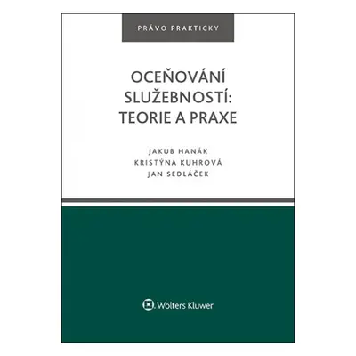 Oceňování služebností: teorie a praxe