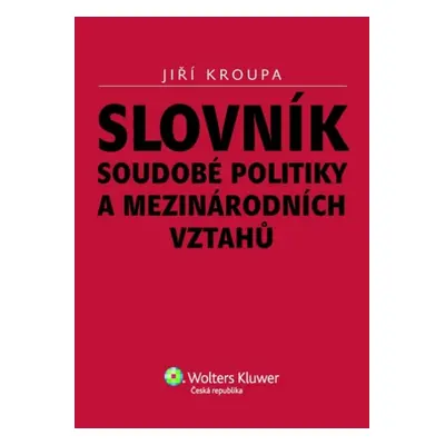 Slovník soudobé politiky a mezinárodních vztahů