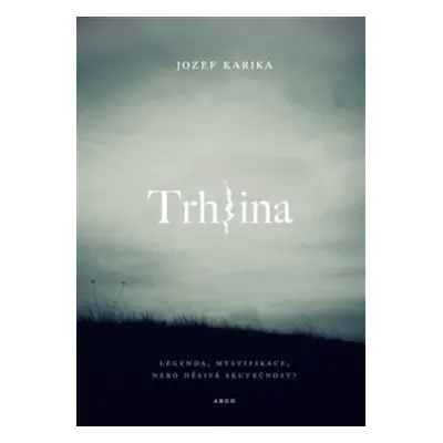 Trhlina