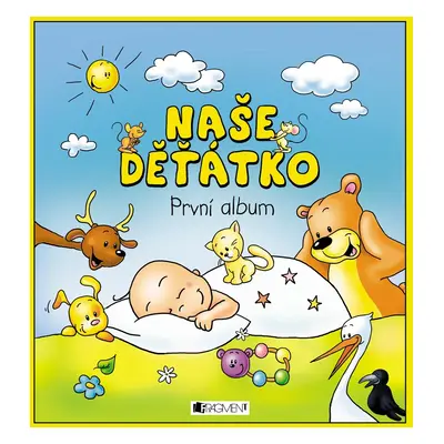 Naše děťátko