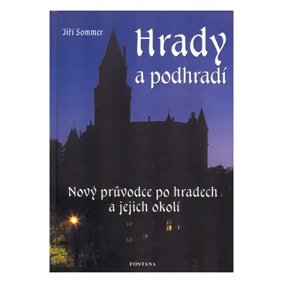 Hrady a podhradí