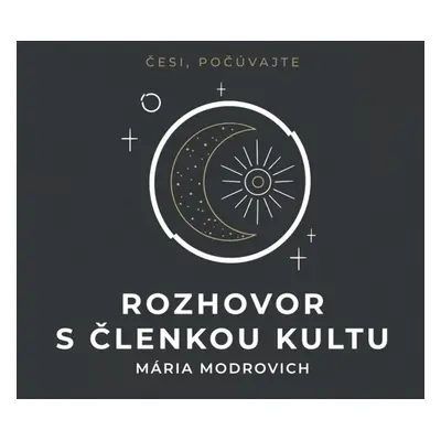 Rozhovor s členkou kultu