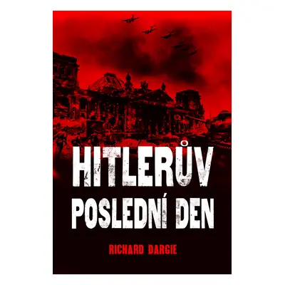 Hitlerův poslední den