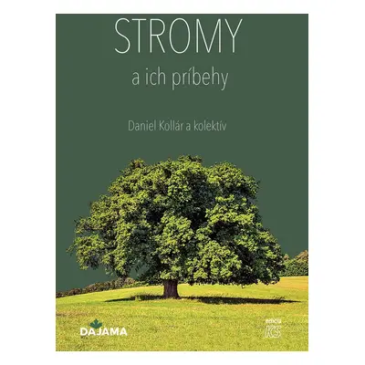 Stromy a ich príbehy