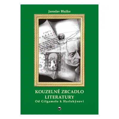 Kouzelné zrcadlo literatury