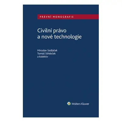 Civilní právo a nové technologie