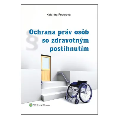 Ochrana práv osôb so zdravotným postihnutím