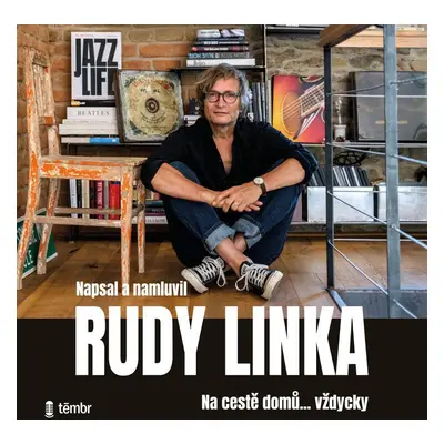 Rudy Linka Na cestě domů… vždycky