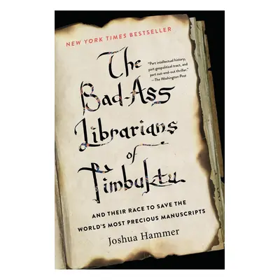 Bad-Ass Librarians of Timbuktu