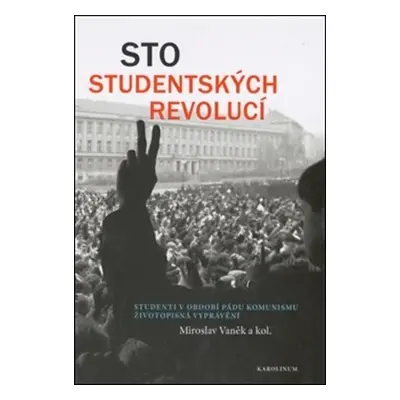 Sto studentských revolucí