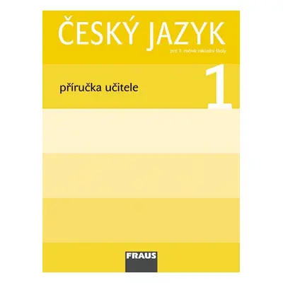 Český jazyk 1 Příručka učitele