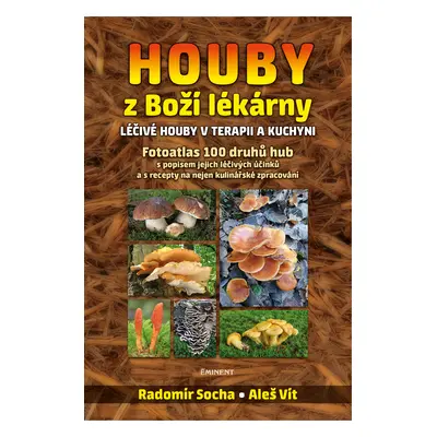 Houby z Boží lékárny