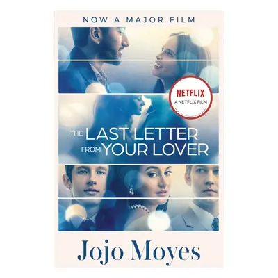 The Last Letter from Your Lover. Movie Tie-In