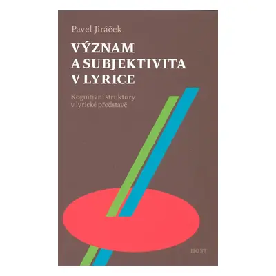 Význam a subjektivita v lyrice