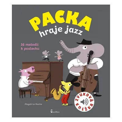 Packa hraje jazz