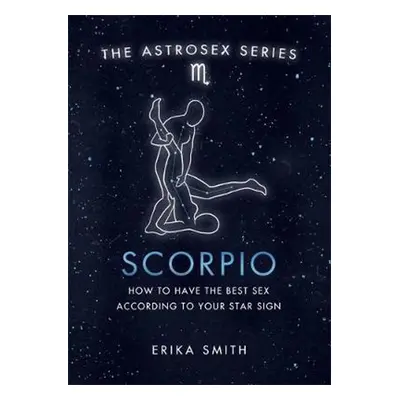 Astrosex: Scorpio