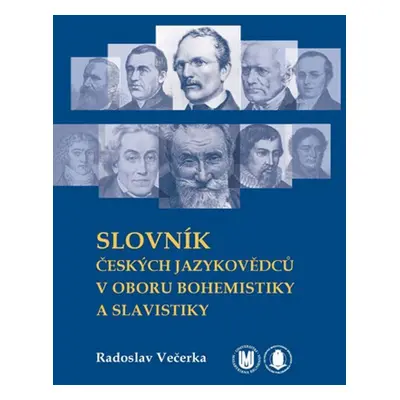 Slovník českých jazykovědců v oboru bohemistiky a slavistiky