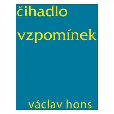 Čihadlo vzpomínek