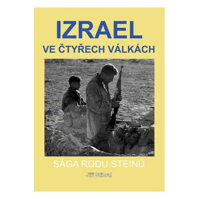 Izrael ve čtyřech válkách