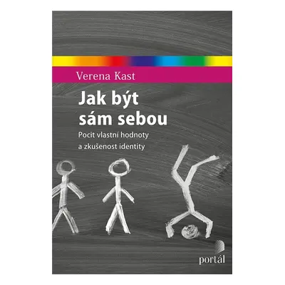 Jak být sám sebou