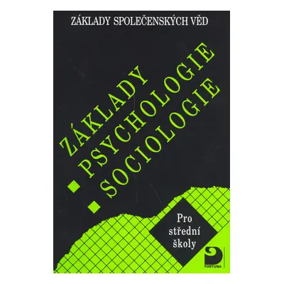 Základy psychologie, sociologie