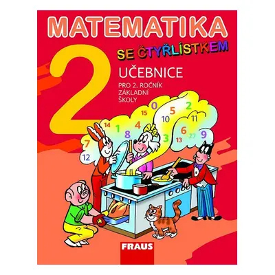 Matematika se Čtyřlístkem 2 Učebnice