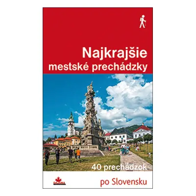 Najkrajšie mestské prechádzky