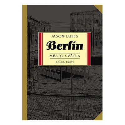 Berlín Město světla