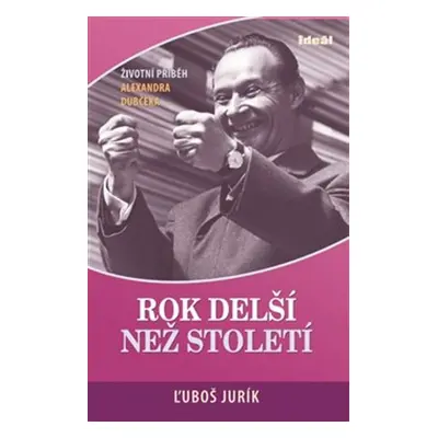 Rok delší než století