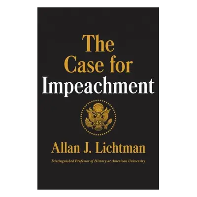 The Case for Impeachment