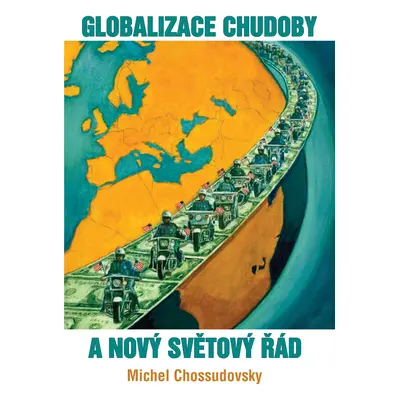 Globalizace chudoby a nový světový řád