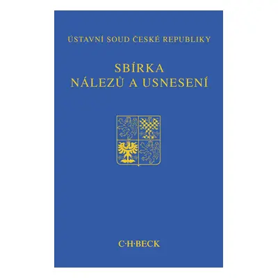 Sbírka nálezů a usnesení ÚS ČR, svazek 76