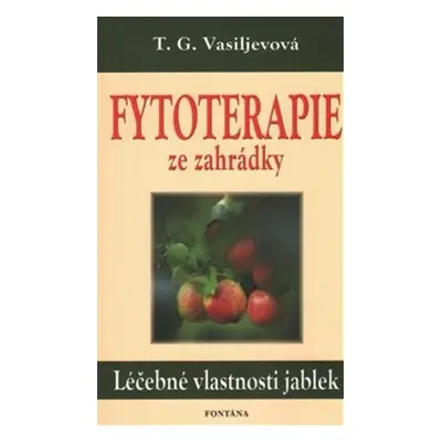 Fytoterapie ze zahrádky