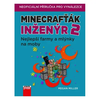 Minecrafťák inženýr 2