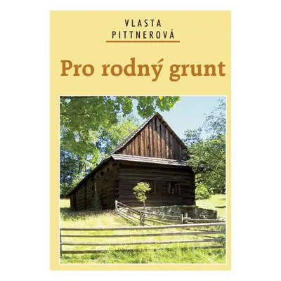 Pro rodný grunt