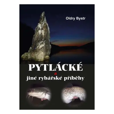 Pytlácké a jiné rybářské příběhy