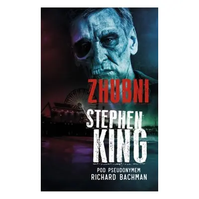 Zhubni (Stephen King)