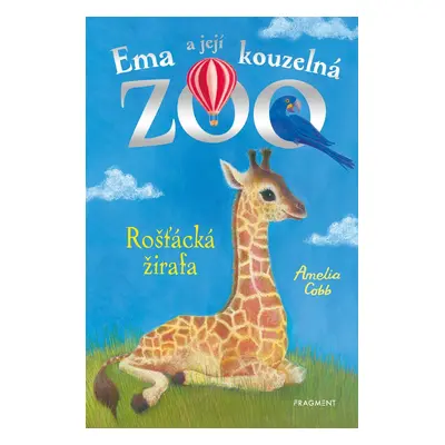 Ema a její kouzelná ZOO Rošťácká žirafa (11. díl)