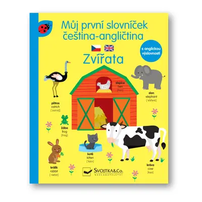 Můj první slovníček čeština -angličtina Zvířata