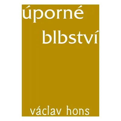 Úporné blbství