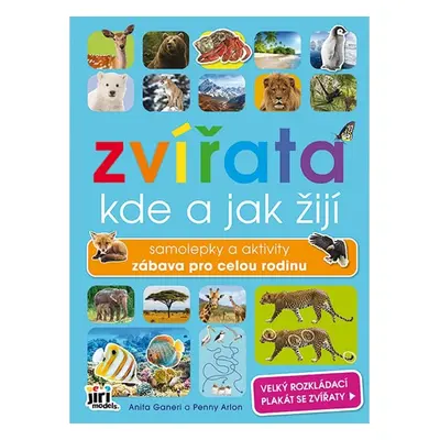 Zvířata Kde a jak žijí