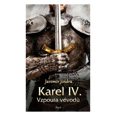 Karel IV. Vzpoura vévodů