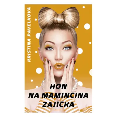 Hon na maminčina zajíčka