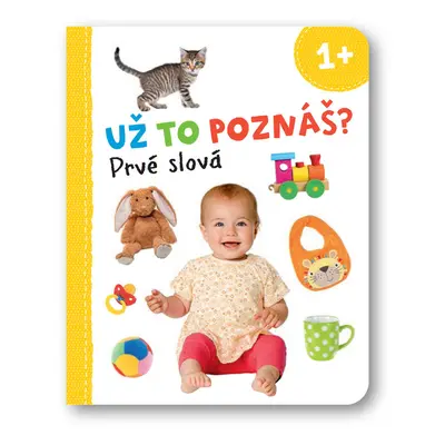 Už to poznáš? Prvné slová