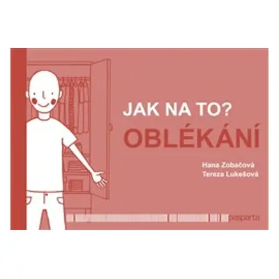 Jak na to? Oblékání