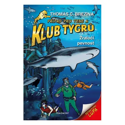 Klub Tygrů Žraločí pevnost