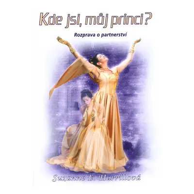 Kde jsi, můj princi?